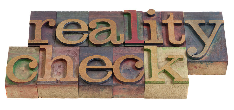 bigstock-Reality-Check-8849041
